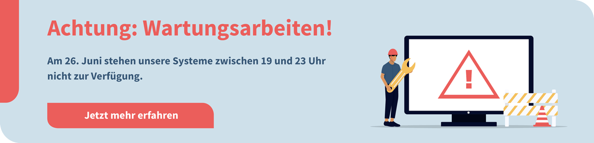 Banner Wartungsarbeiten 26. Juni 2026